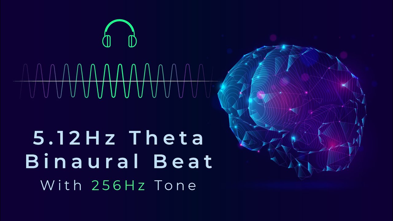 5.12Hz Theta Binaural Beat & 256Hz Frequency for Restorative Sleep ...