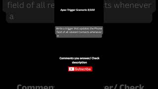 Apex Trigger Scenario-5 | Salesforce Developer #salesforce #salesforcedeveloper #apextrigger #sfdev