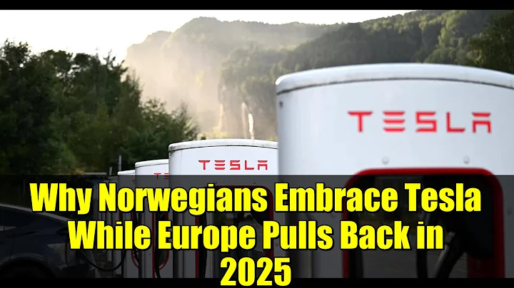 Why Norwegians Embrace Tesla While Europe Pulls Back in 2025