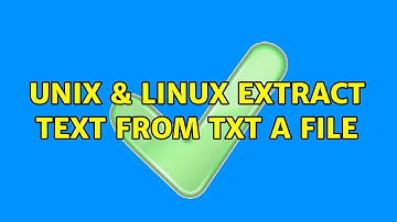 Unix & Linux: extract text from txt a file