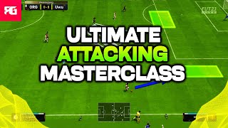 How To Attack with this Ultimate Attacking Tutorial in FIFA 23 (EXPERT INSTANTLY)