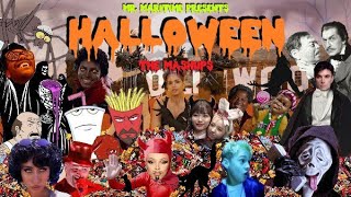 🎃Halloween: The Mashups🎃