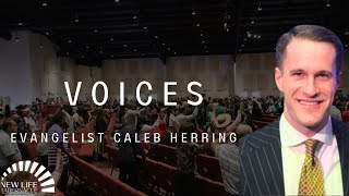 Evangelist Caleb Herring “Voices” | 05/26/24 Sunday Night Service