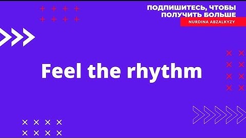 FEEL THE RHYTHM. Excel 7th grade. Module 6