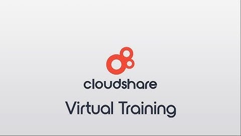 CloudShare Virtual Training