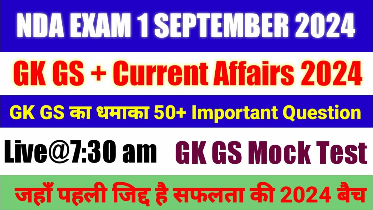 NDA Exam 1 September 2024 gk Most Important Questions | NDA Genral ...