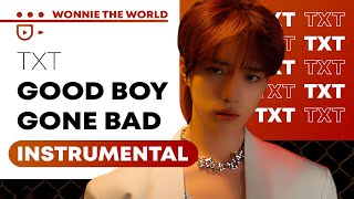 Txt - Good Boy Gone Bad | Instrumental