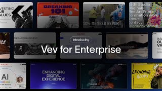 Vev for Enterprise