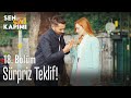 Engin'in sürpriz teklifi! - Sen Çal Kapımı 18. Bölüm