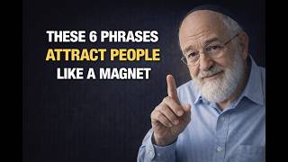 Just Say THESE 6 Phrases — and People Will Be Drawn to You Like a Magnet || Jewish Financial Code