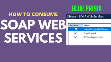 SOAP Web Services in Blue Prism