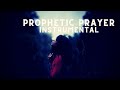 Prophetic Prayer- Intercession Prayer Instrumental