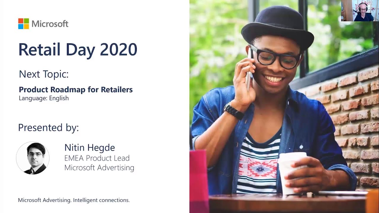 Microsoft Advertising Retail Day 2020 - 06 - Product Roadmap for Retailers