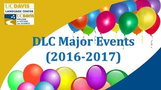 UC Davis Language Center Major Events (2016-2017)