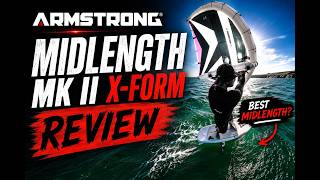 The Best Mid Length Wing Board Yet? - Armstrong Midlength Mk Ii Review