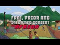 Free prior and informed consent fpic animation