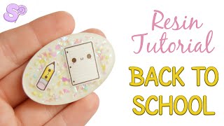 Back to School Kawaii Resin Piece Tutorial