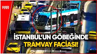 Son Daki̇ka İstanbulda Tramvay Raydan Çıktı Yolcular Tahliye Edildi