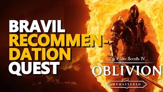 Bravil Recommendation The Elder Scrolls IV Oblivion Remastered