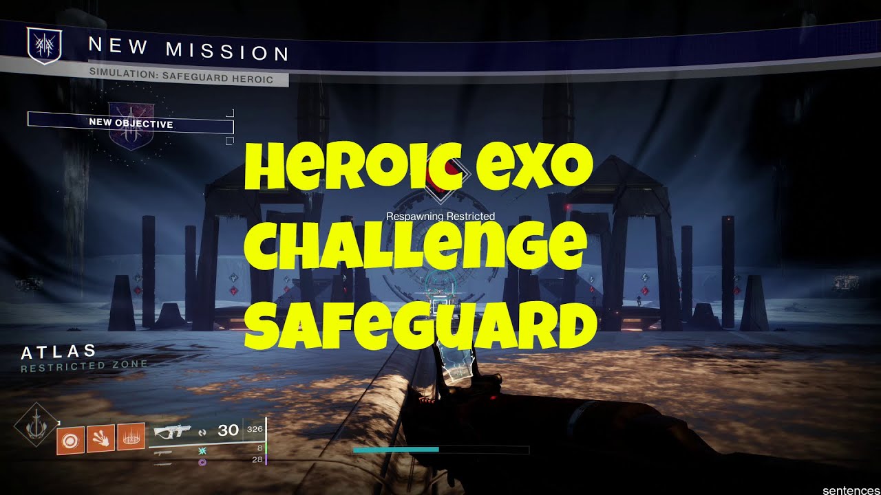 Heroic Exo Challenge: Safeguard