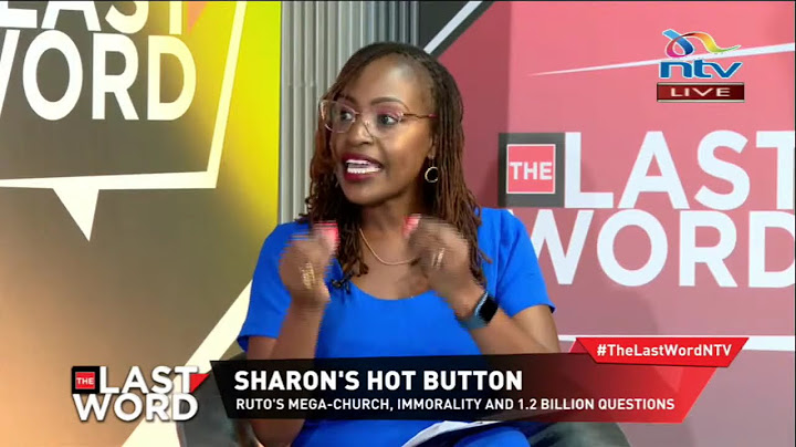 Sharon's Hot Button is on President Ruto building a Sh 1.2 billion mega-church | The Last Word