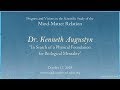 In Search of a Physical Foundation for Biological Mentality (PD Dr. Kenneth Augustyn)