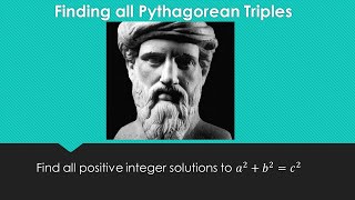 Finding all Pythagorean Triples