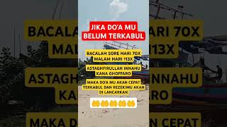 Jika Doa Mu Belum Terkabul Baca Doa Ini  short doamustajab amalan short