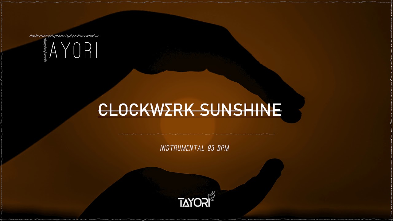ENERGETIC CONFIDENT HAPPY TYPE RAP INSTRUMENTAL "CLOCKWΣRK Sunshine" [2021] [prod. Tayori] [93 BPM]