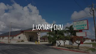 Luxury Inn Review - Kenedy United States of America
