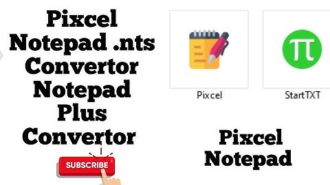 Pixcel Notepad, Notepad Plus, Rtx Notepad .wrt .nts .rtx Conversion Software with QC Software India