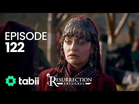 Diriliş Ertuğrul 122. Bölüm