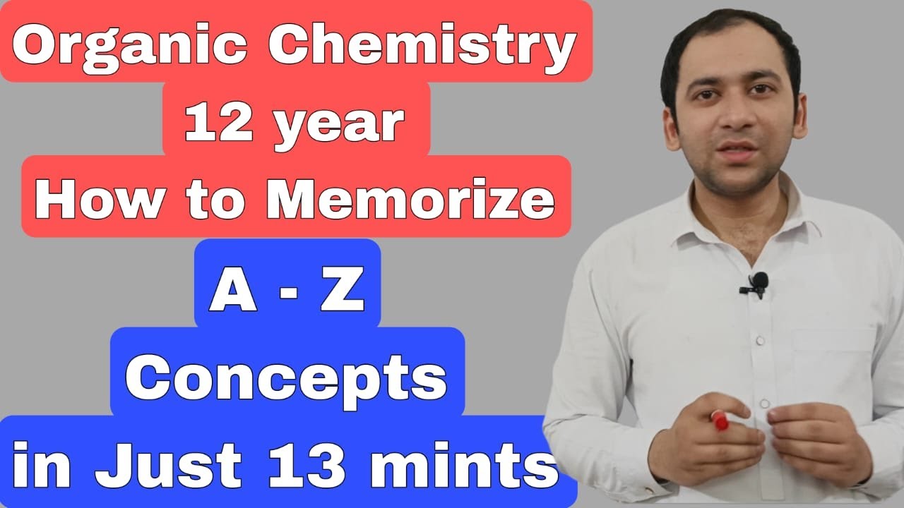 Organic Chemistry How to Memorize ? In Just 13 Mints😱😱 🔥🔥 YouTube