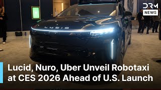 Unseen Video Lucid, Nuro, Uber Unveil Robotaxi At Ces 2026 Ahead Of U.s. Launch Ai1B