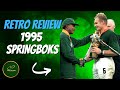 Just How Special Were The 1995 Rugby World Champion Springboks?