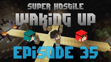 Minecraft Super Hostile - Waking Up - Episode 35 - The room of death