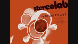 Video thumbnail of "Stereolab - Need To Be"