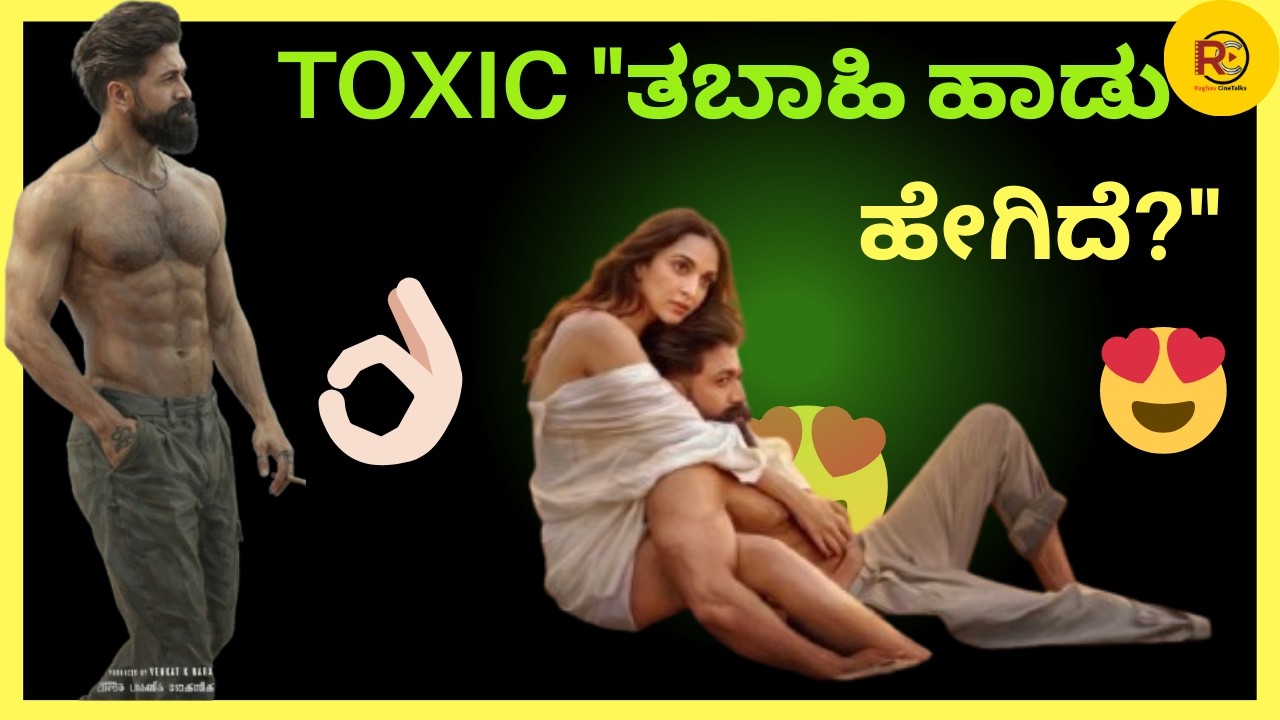 Tabahi Song | Yash Boss ಕಿಕ್ ಏರಿಸೋ ಸಾಂಗ್! ಸಾಂಗ್ ಲಿರಿಕ್ಸ್ ನೆಕ್ಸ್ಟ್ ಲೆವೆಲ್!| Toxic | Raghav Talks