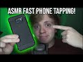 ASMR Fast Phone Tapping 