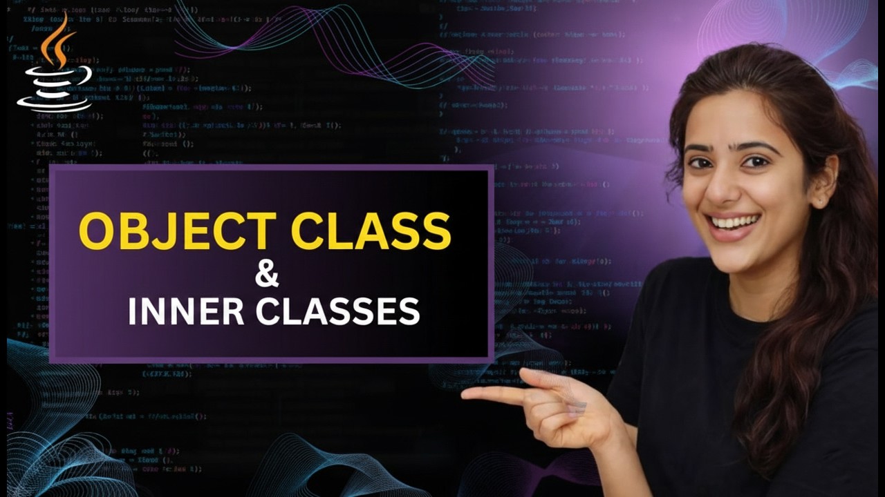 Object Class & Inner Classes in Java | equals(), hashCode(), toString ...