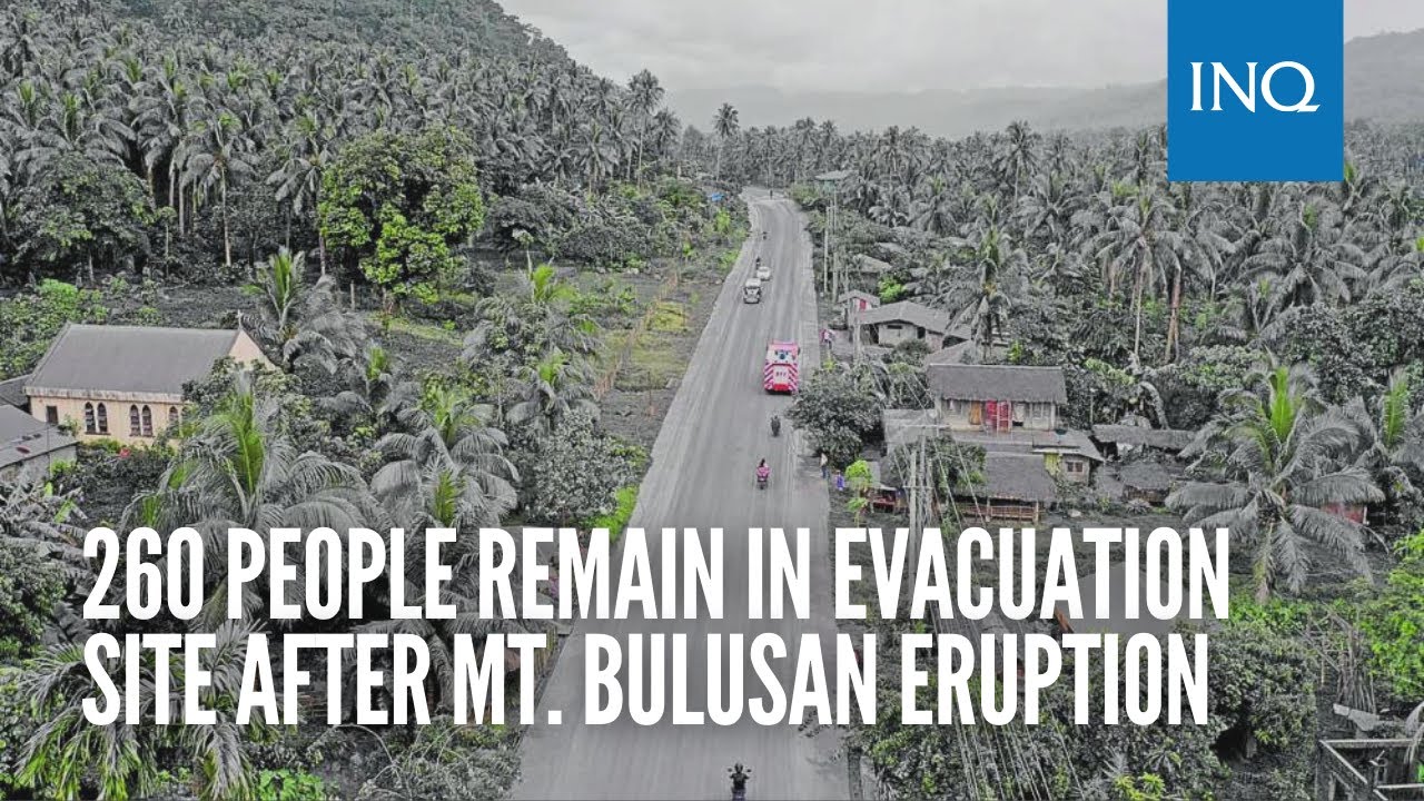 260 people remain in evacuation site after Mt. Bulusan eruption - YouTube