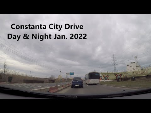 Constanta - Port RO | City Drive | Day & Night | HighWay Drive A2 | Driving Through Constanta | 2022