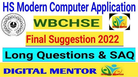 #DigitalMentor HS Modern Computer Application | Final Suggestion 2022 | Long & Short Questions ||