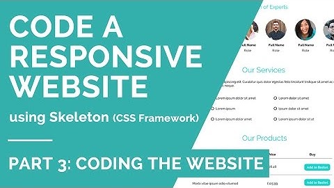Part 3: Code a Responsive Website using Skeleton | STWebDesigner