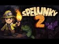 SPELUNKY 2 FINALLY - Friends Without Benefits