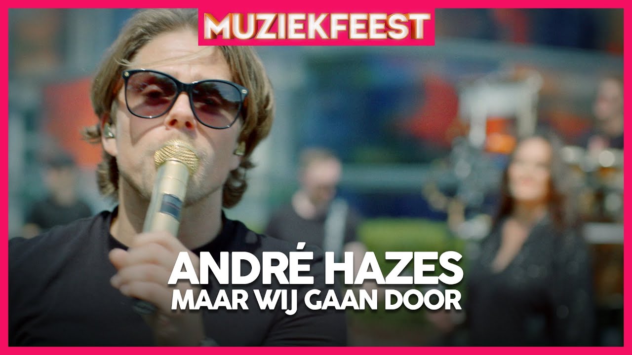 Andre Hazes Maar wij gaan door 15 jaar Muziekfeest op het Plein YouTube Andre Hazes Maar wij gaan door 15 jaar Muziekfeest op het Plein YouTube