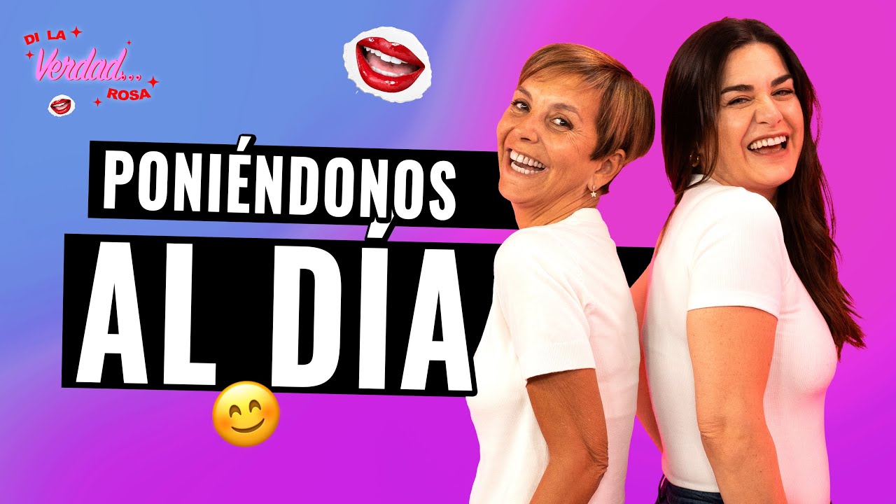 Poniéndonos AL DÍA 🥰 CHISMES que M*TAN ☠️ | Di La Verdad ROSA 🌹 Completo