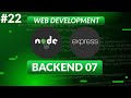 #22: Backend 07 | Web Development Course | Nepali