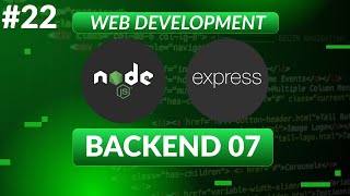 #22: Backend 07 | Web Development Course | Nepali