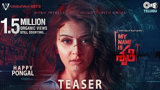 My Name Is Shruthi Movie Teaser | Hansika Motwani | Srinivas Omkar | Mark. K. Robin | Tips Telugu